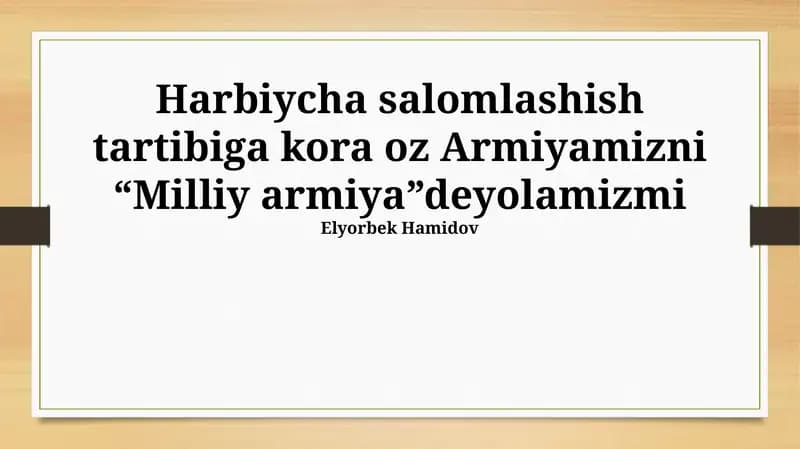 Milliy armiya ta'rifining qonuniyligi va mezonlari