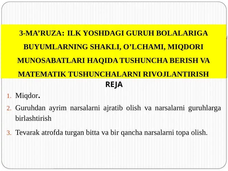 Tevarak atrofda turgan bitta va bir qancha narsalarni topa olish