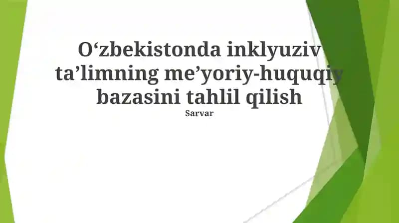 O'zbekistonda Inklyuziv Ta'limning Huquqiy Asoslari