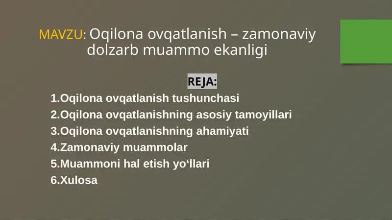 Oqilona ovqatlanish – zamonaviy dolzarb muammo ekanligi