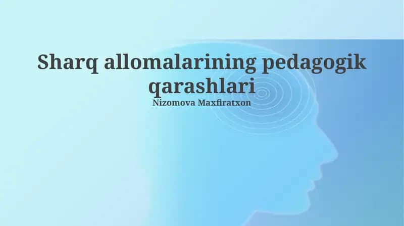 Sharq allomalarining pedagogik qarashlari