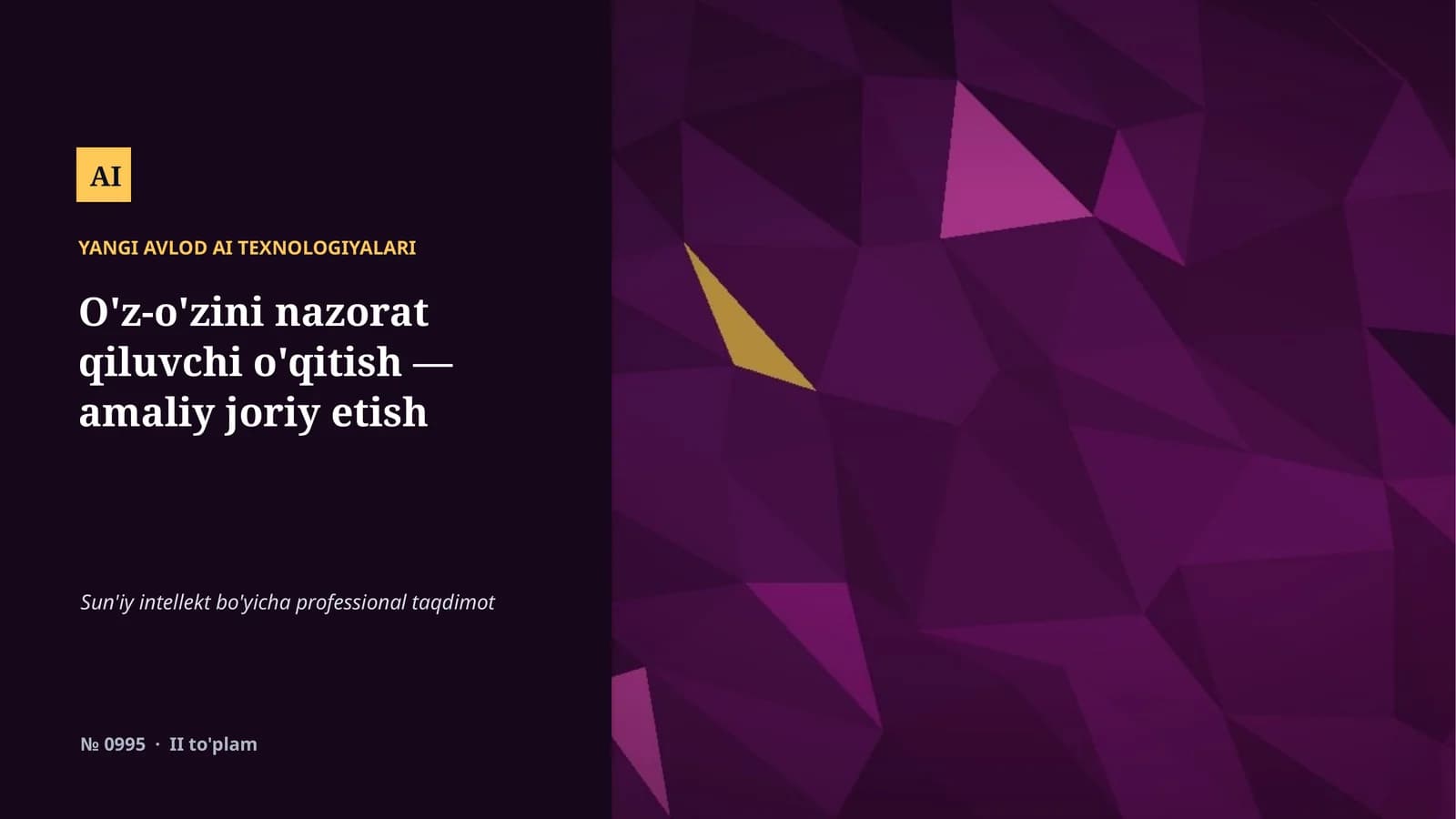 YANGI AVLOD AI TEXNOLOGIYALARI