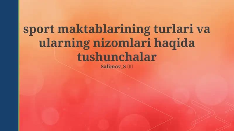 Sport maktablarining turlari va ularning nizomlari