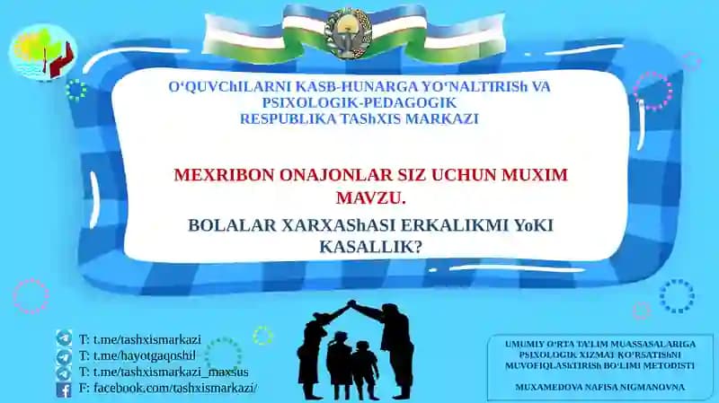Mavzu: Bolalar xarxashasi erkaklarmiyoq kasallik?