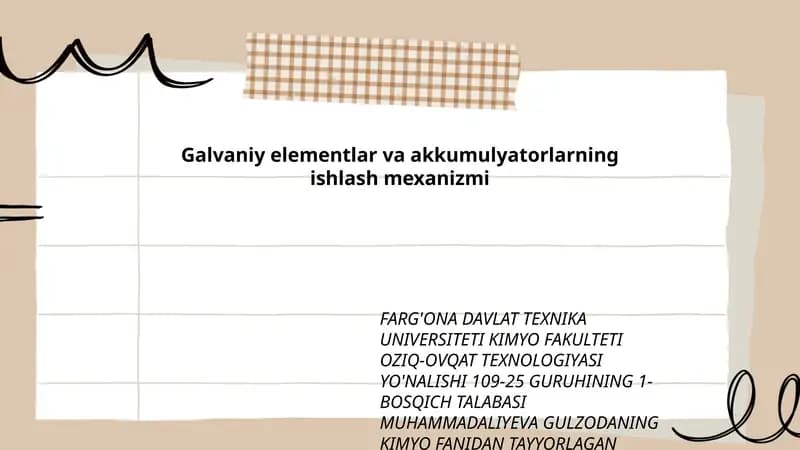 Galvaniy elementlar va akkumulyatorlarning ishlash mexanizmi