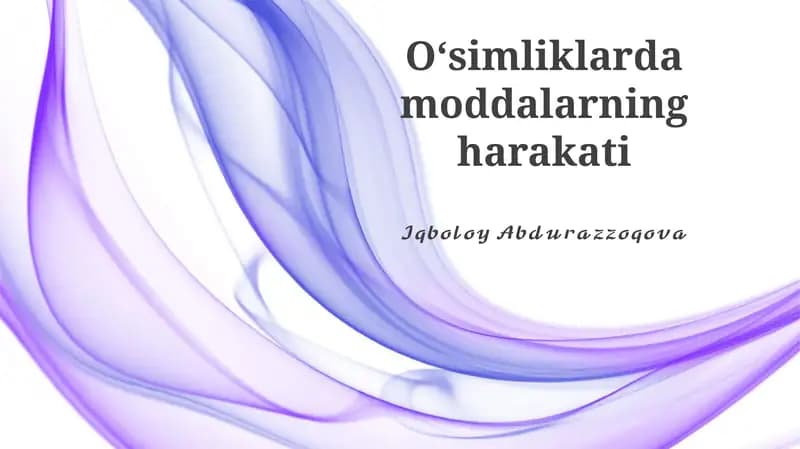 O‘simliklarda moddalarning harakati