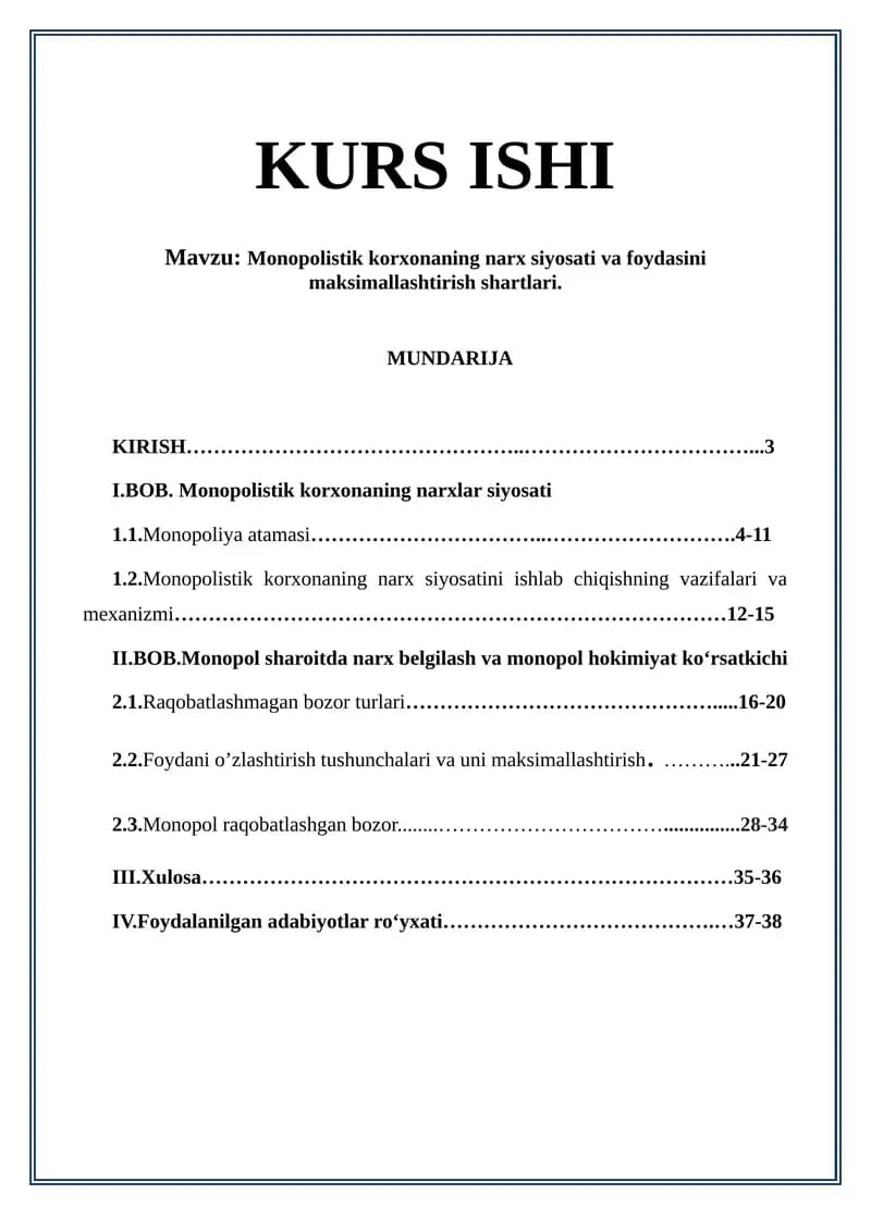 Monopolistik korxonaning narx siyosati va foydasini maksimallashtirish shartlari