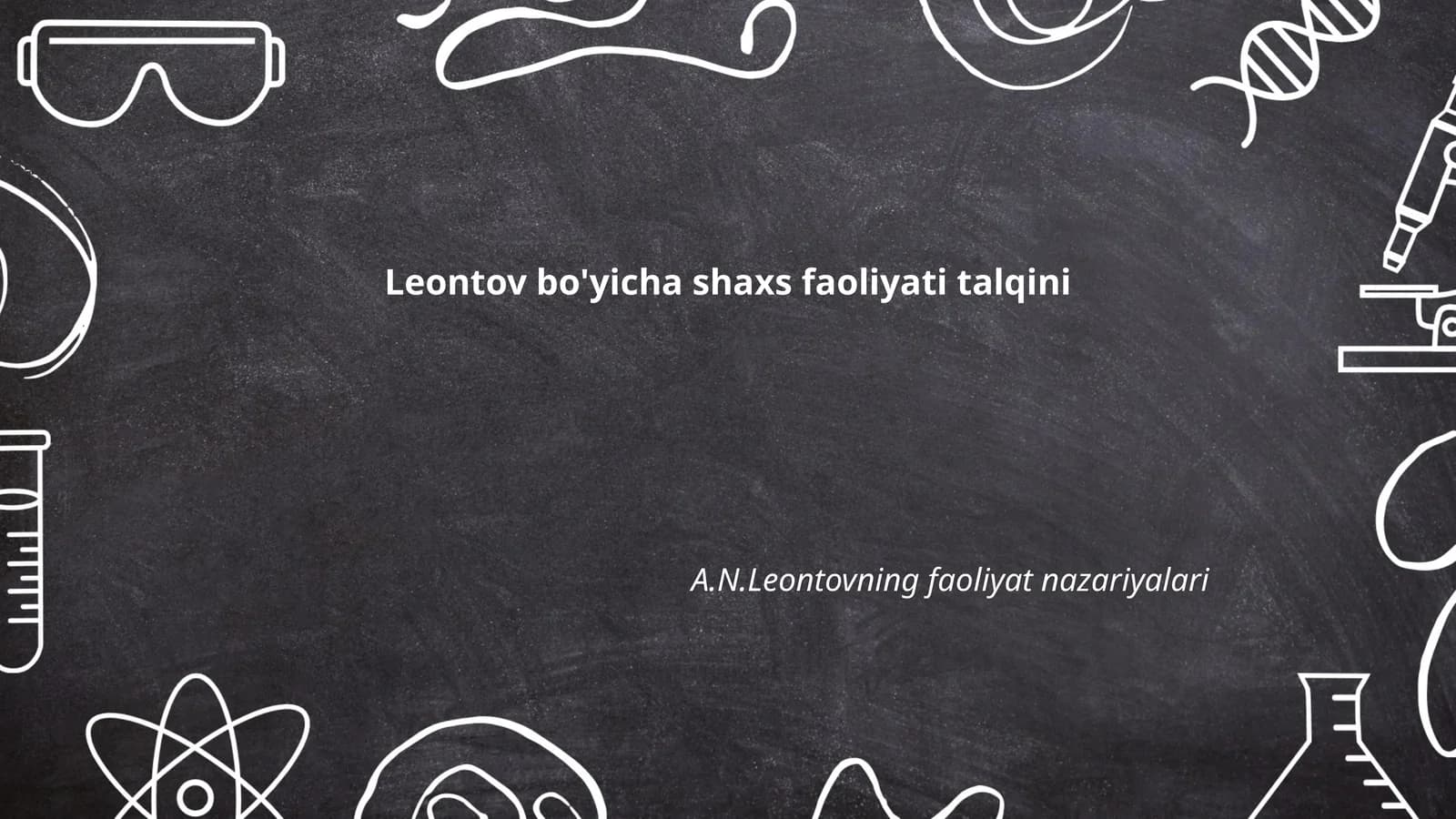 Leontovning shaxs faoliyati nazariyasi