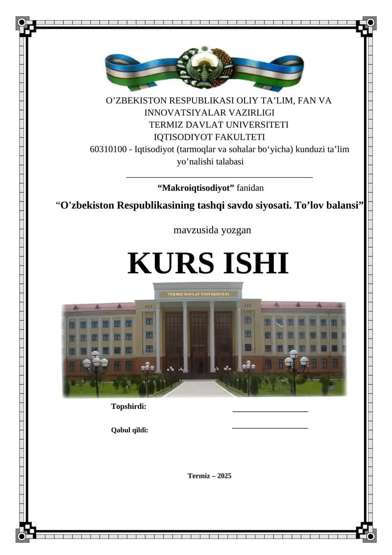 O'zbekiston Respublikasining tashqi savdo siyosati. To’lov balansi
