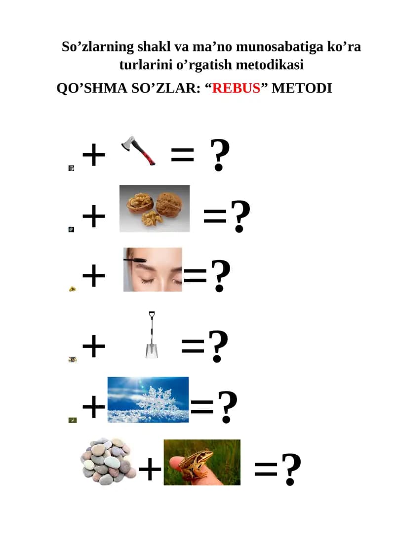 qo'shma so'zlar , rebus yechish