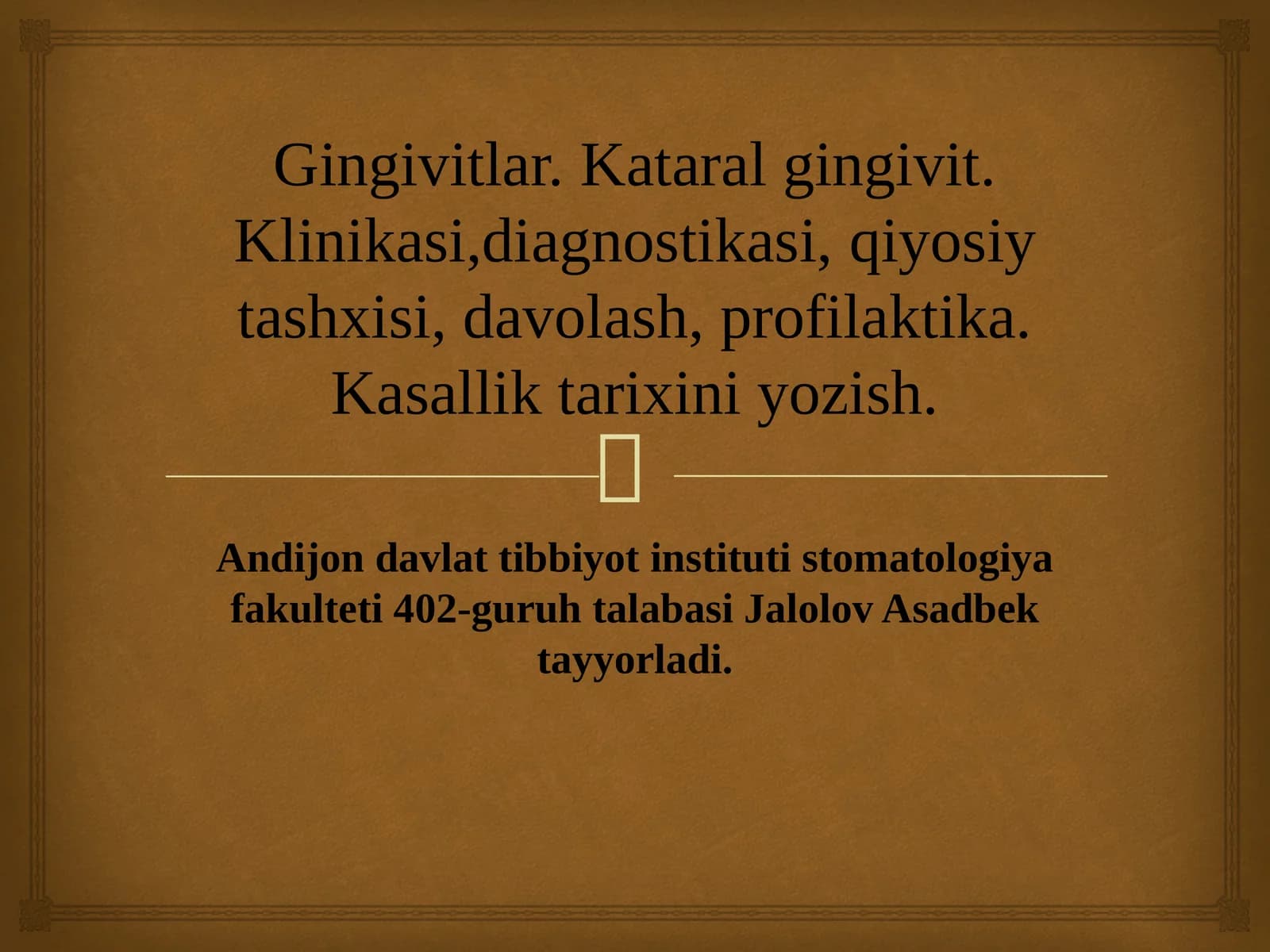 Gingivitlar. Kataral gingivit. Klinikasi,diagnostikasi, qiyosiy tashxisi, davolash, profilaktika. Kasallik tarixini yozish.