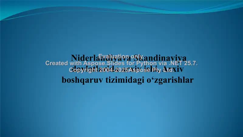 Niderlandiya va Skandinaviya davlatlarida arxiv ishi. Arxiv boshqaruv tizimidagi o‘zgarishlar