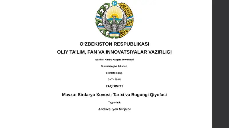 Sirdaryo Xovosi: Tarixi va Bugungi Qiyofasi
