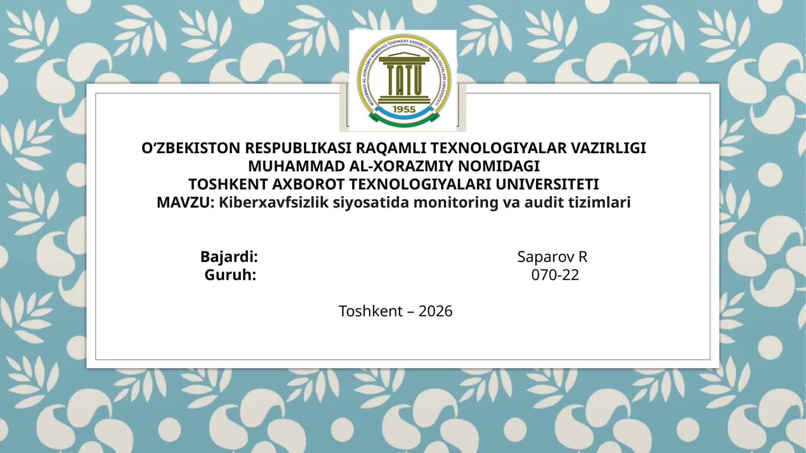 Kiberxavfsizlik siyosatida monitoring va audit tizimlari