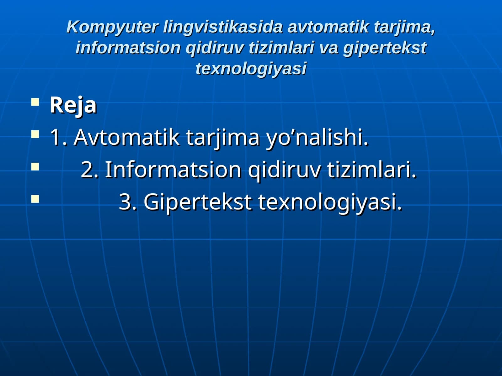 Kompyuter lingvistikasida avtomatik tarjima, informatsion qidiruv tizimlari va gipertekst texnologiyasi