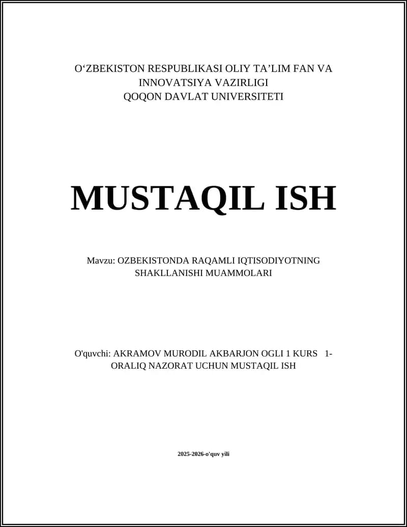 O‘ZBEKISTONDA RAQAMLI IQTISODIYOTNING SHAKLLANISHI MUAMMOLARI