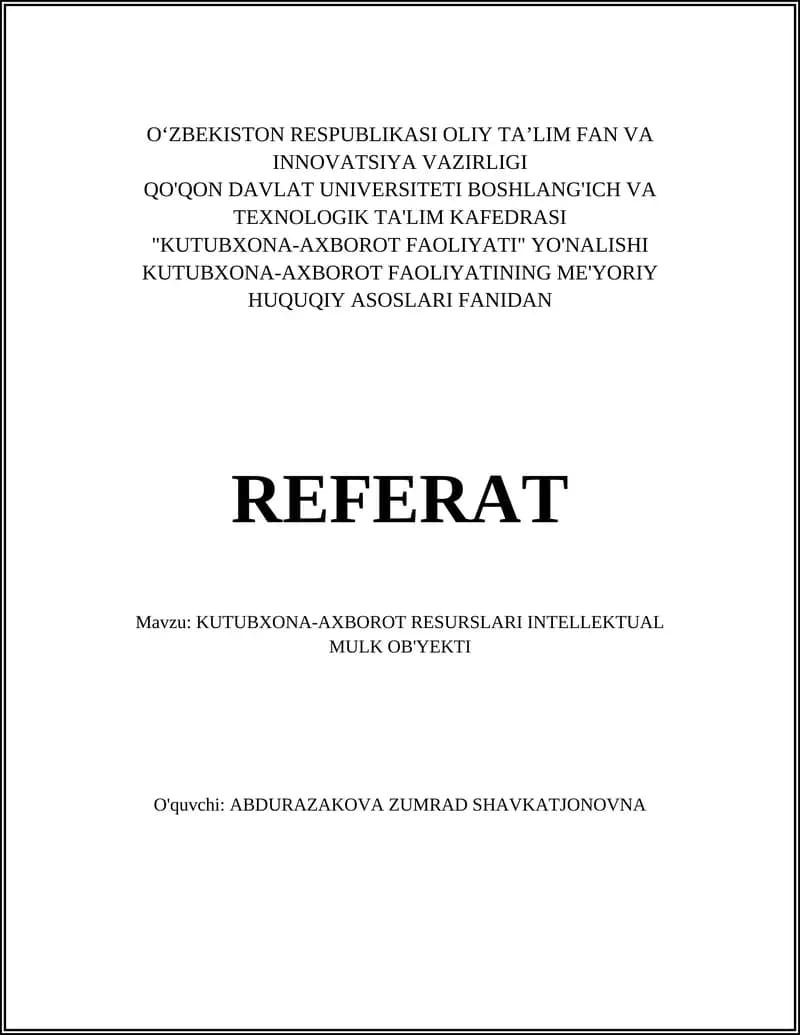 KUTUBXONA-AXBOROT RESURSLARI INTELLEKTUAL MULK OB'YEKTI