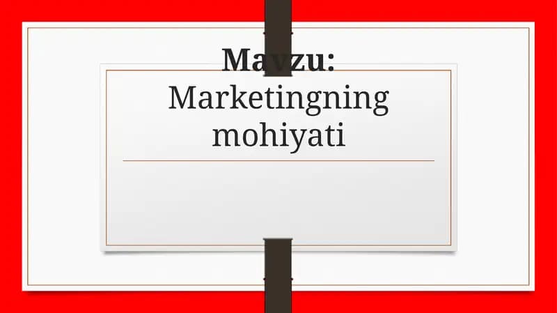 Marketingning mohiyati