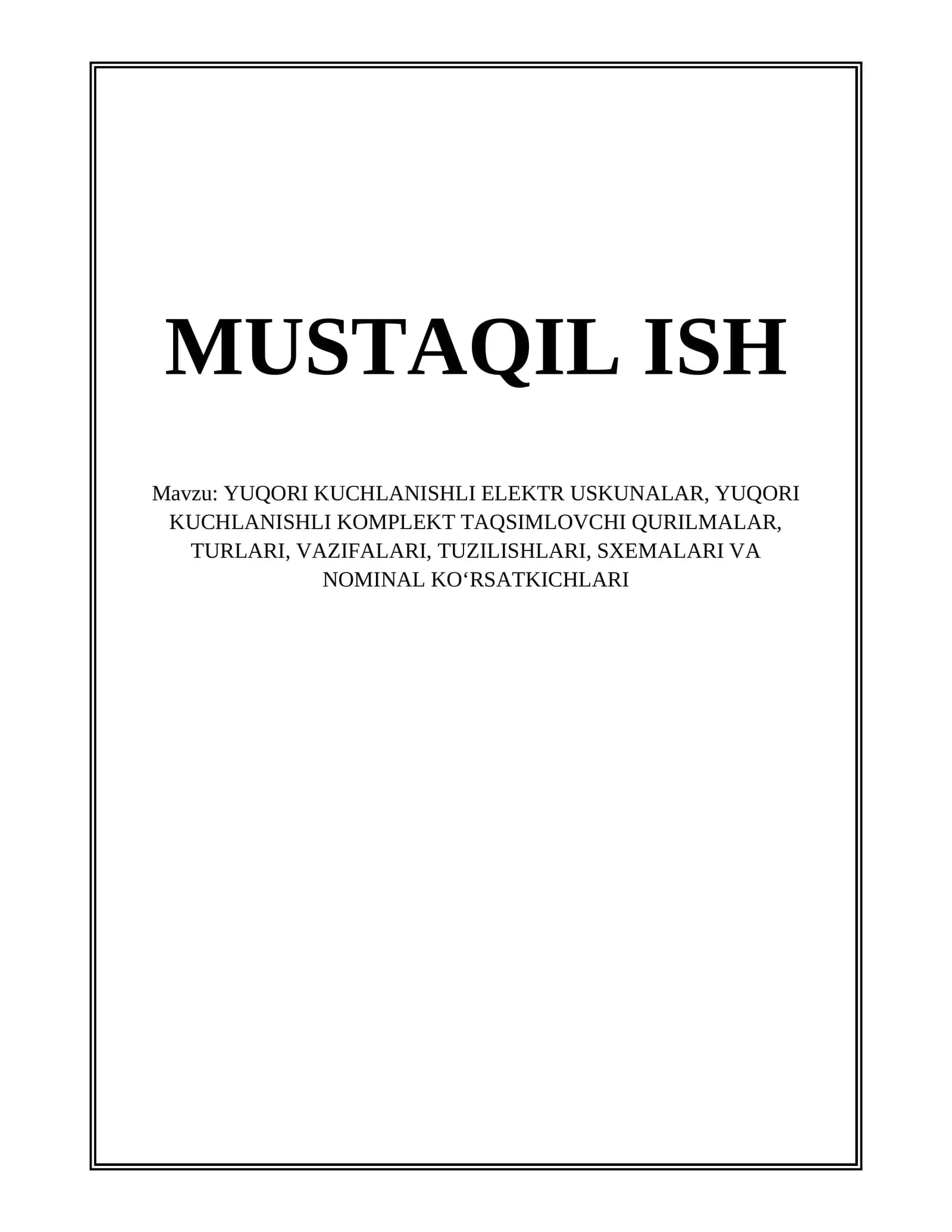 YUQORI KUCHLANISHLI ELEKTR USKUNALAR