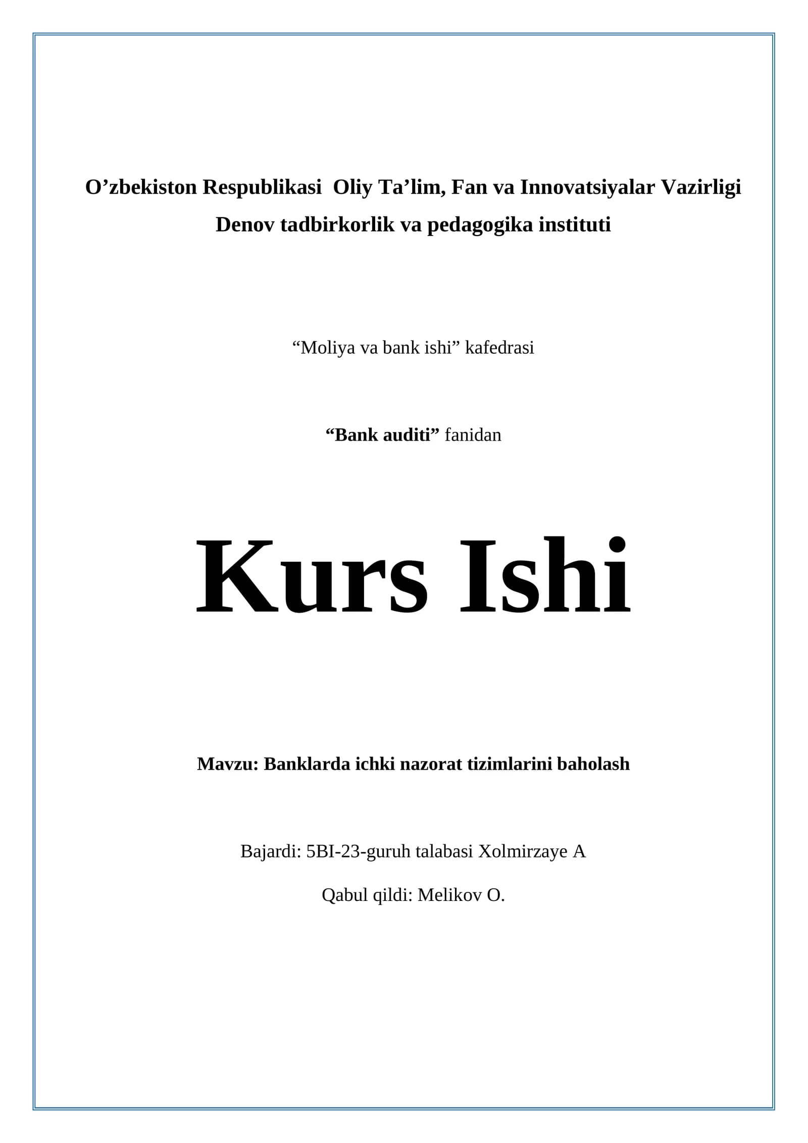 Banklarda ichki nazorat tizimlarini baholash