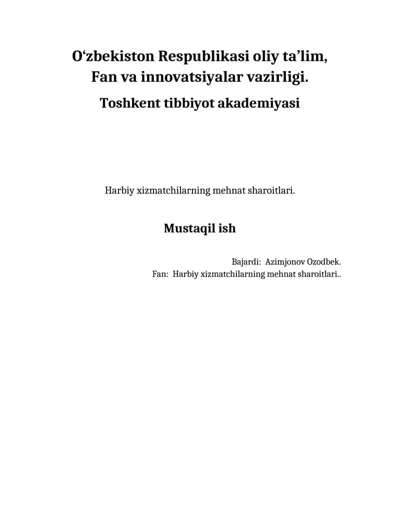 Harbiy xizmatchilarning mehnat sharoitlari