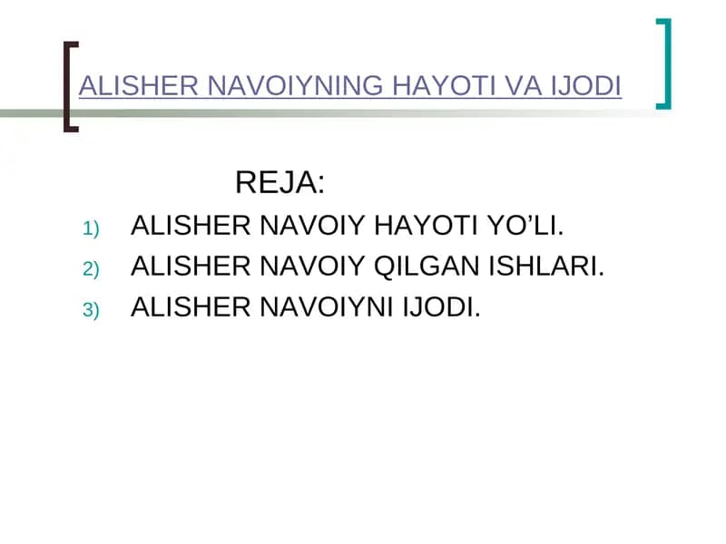 ALISHER NAVOIYNING HAYOTI VA IJODI