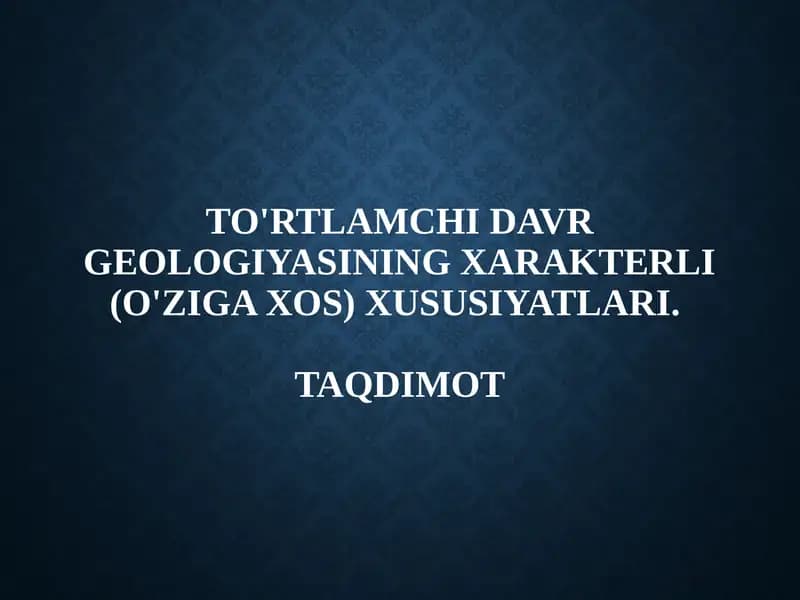 To'rtlamchidavr Geologiyasi