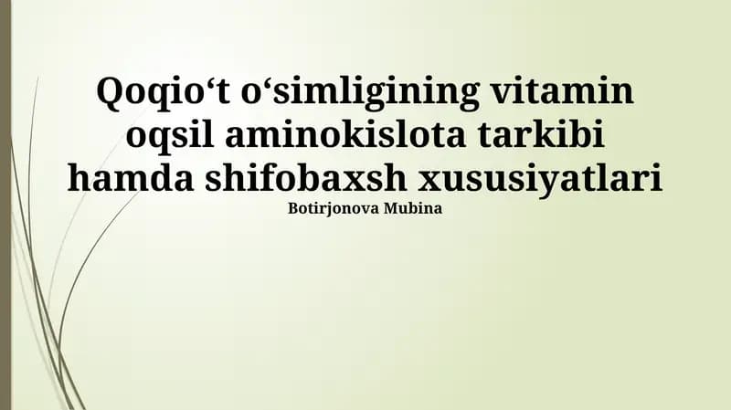 Qoqioʻt oʻsimligining shifobaxsh xususiyatlari