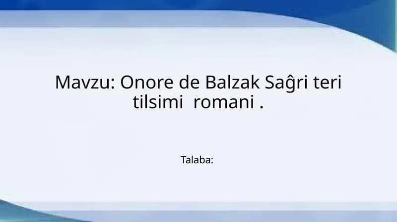 Onore de Balzak Saĝri teri tilsimi romani