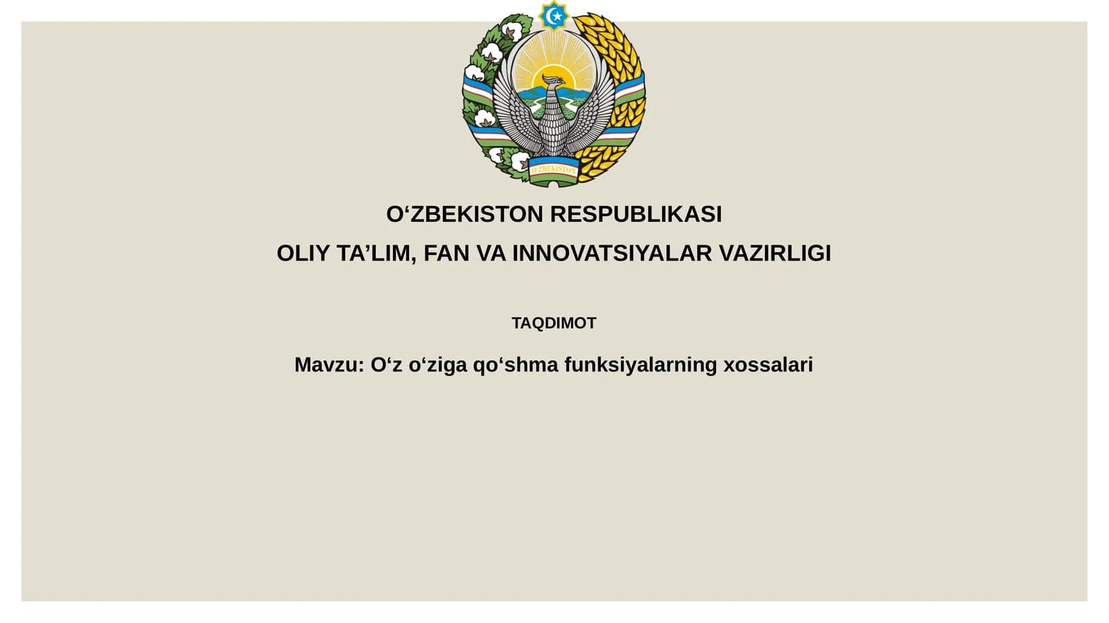 Oʻzoʻzigaqoʻshmafunksiyalarningxossalari