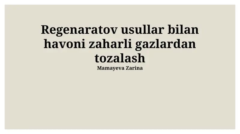 Zararli Gazlardan Regenerativ Usullar Yordamida Havoni Tozalash