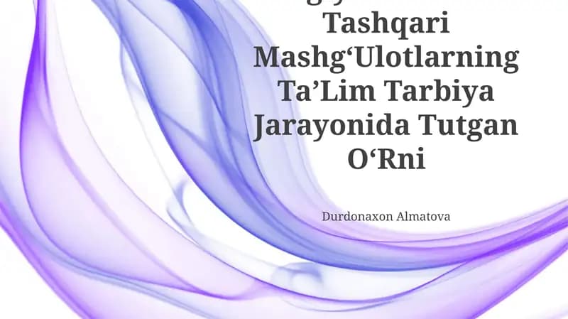 Biologiyadan Sinfdan Tashqari MashgʻUlotlarning TaʼLim Tarbiya Jarayonida Tutgan OʻRni