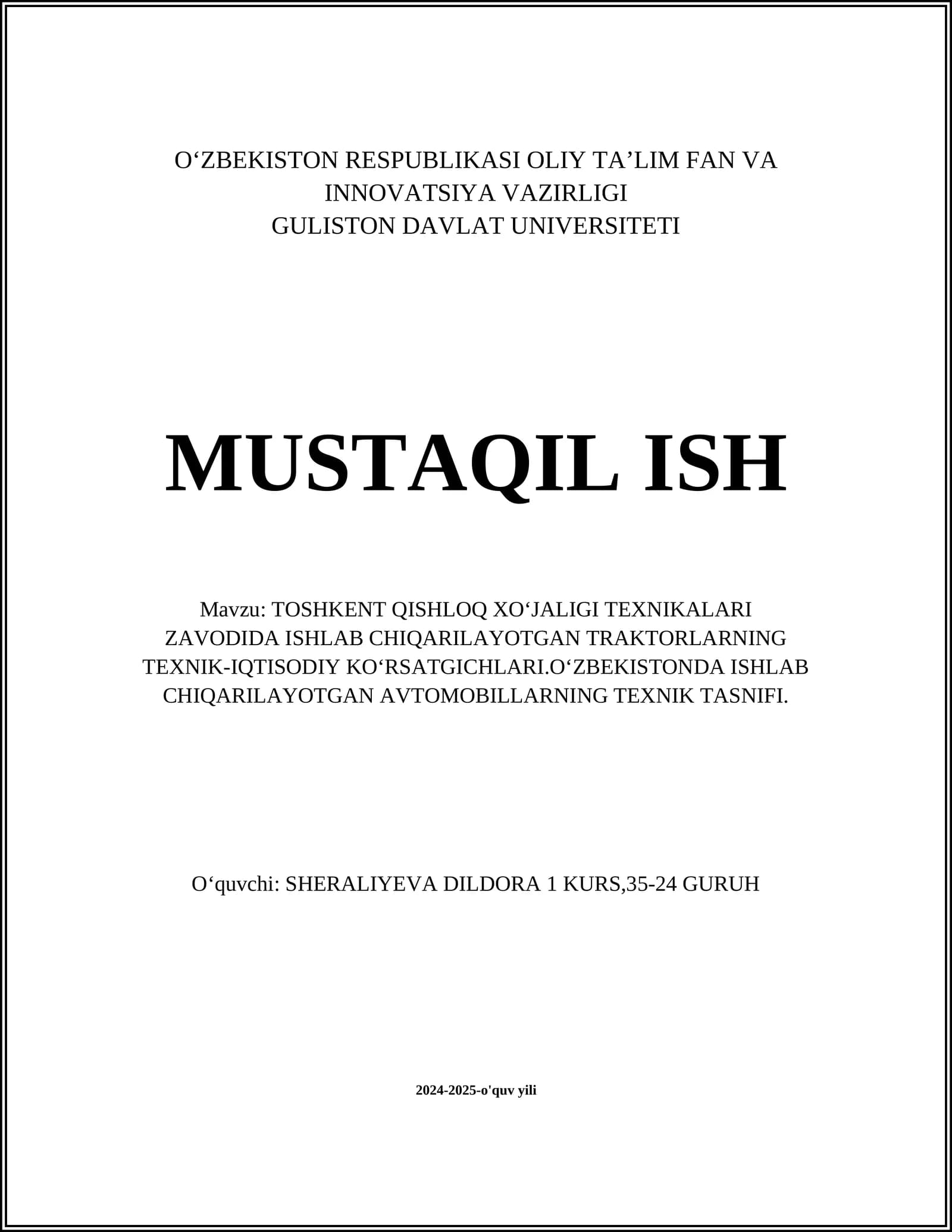 Toshkent Qishloq xo‘jaligi texnikalari zavodida ishlab chiqarilayotgan traktorlarning texnik-iqtisodiy ko‘rsatgichlari