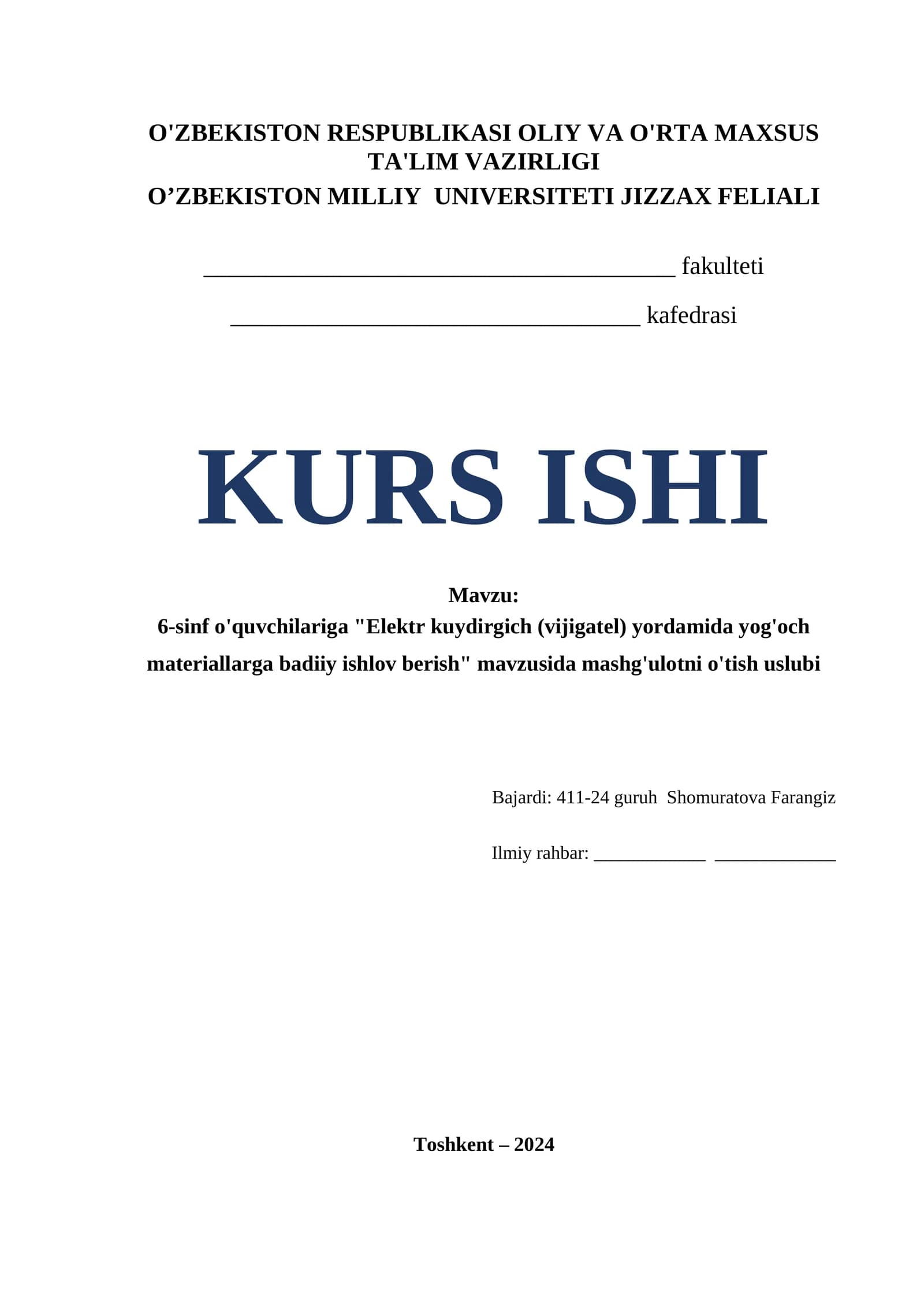 6-sinf o'quvchilariga "Elektr kuydirgich (vijigatel) yordamida yog'och materiallarga badiiy ishlov berish" mavzusida mashg'ulotni o'tish uslubi