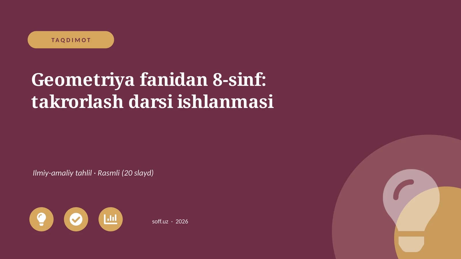 Geometriya fanidan 8-sinf: takrorlash darsi ishlanmasi