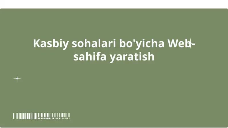 Kasbiy sohalari bo'yicha Web-sahifa yaratish