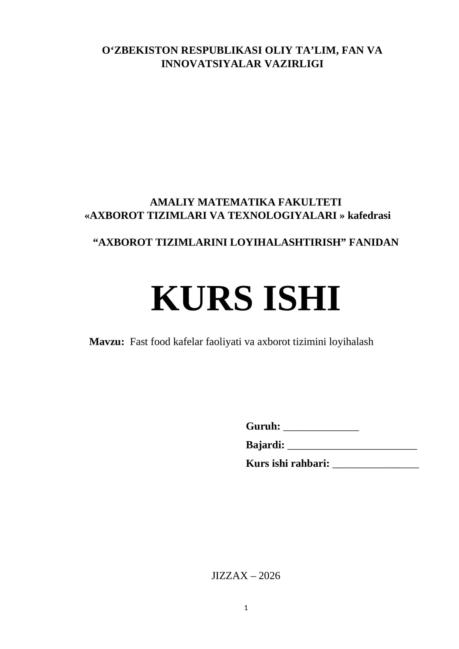 AXBOROT TIZIMLARINI LOYIHALASHTIRISH