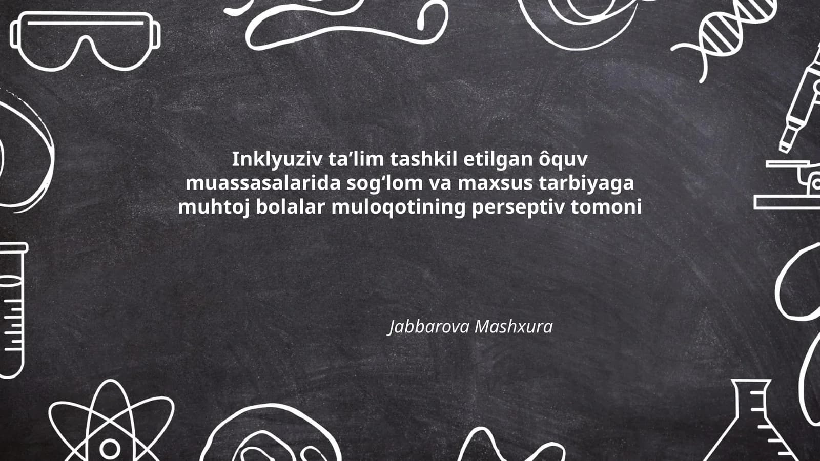 Inklyuziv taʼlim tashkil etilgan ôquv muassasalarida sogʻlom va maxsus tarbiyaga muhtoj bolalar muloqotining perseptiv tomoni