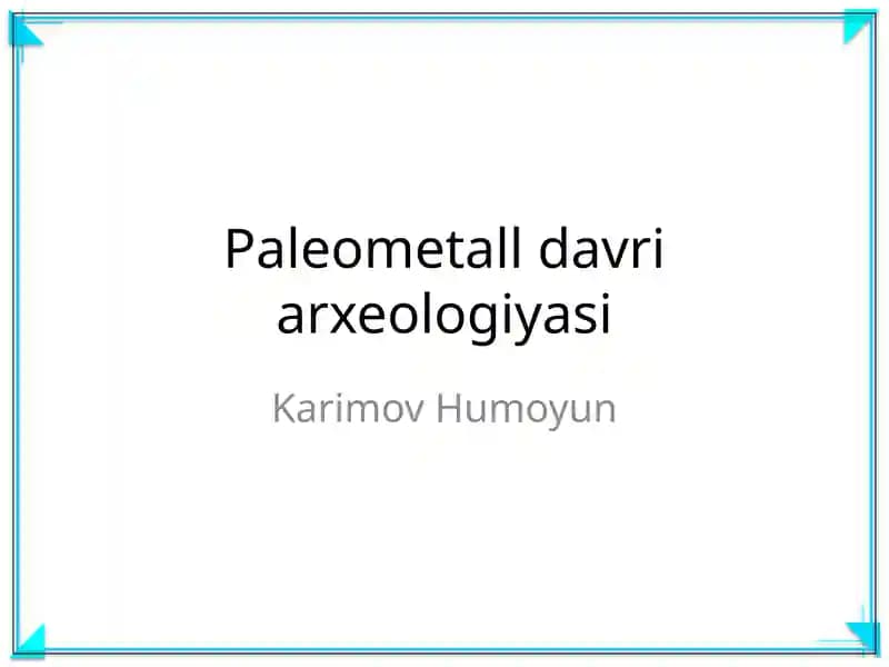 Paleometall davri arxeologiyasi