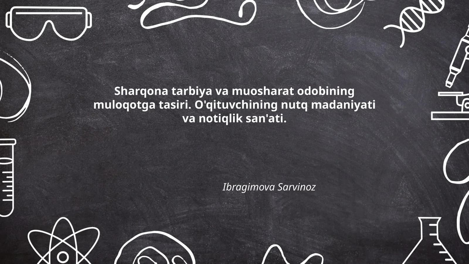 Sharqona tarbiya va muosharat odobining muloqotga tasiri