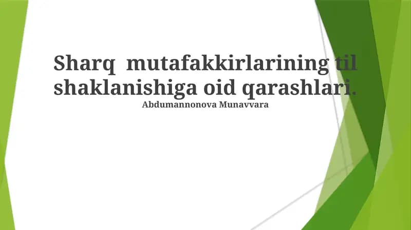 Sharq mutafakkirlarining til shaklanishiga oid qarashlari