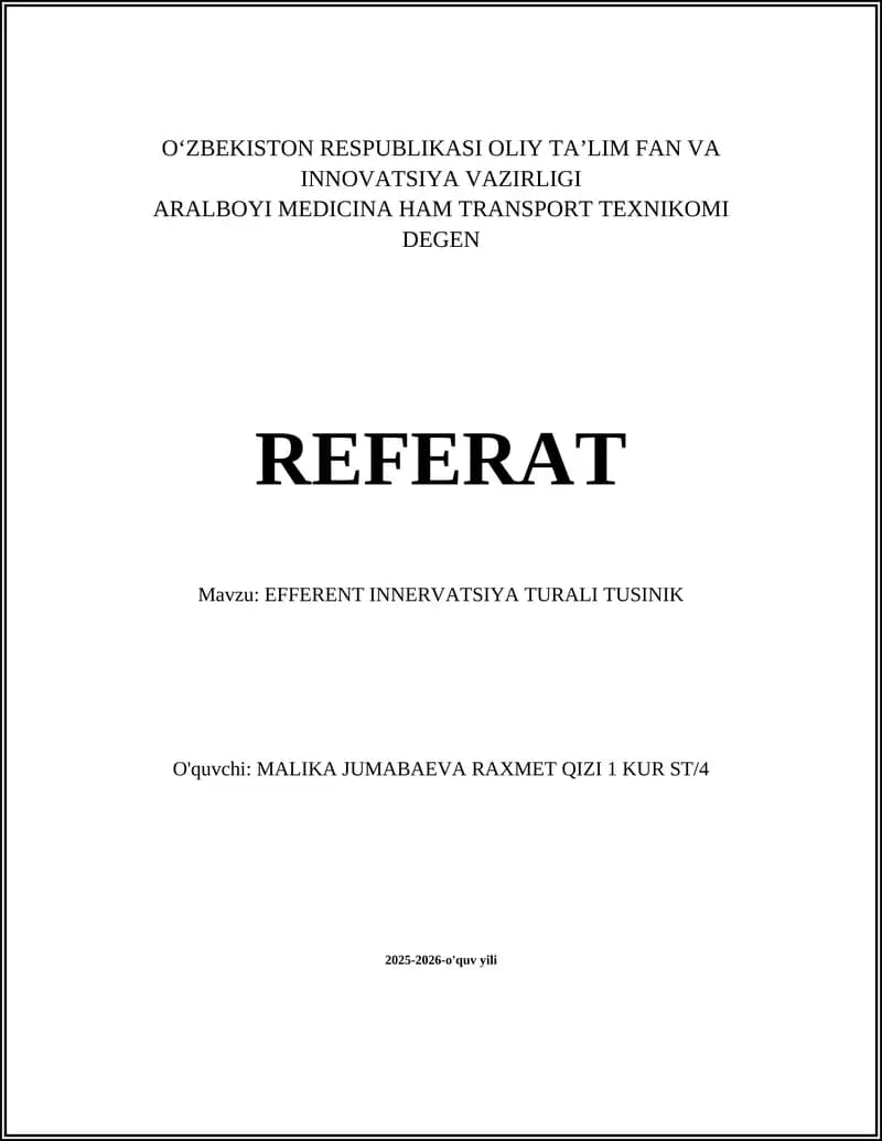 EFFERENT INNERVATSIYA TURALI TUSINIK