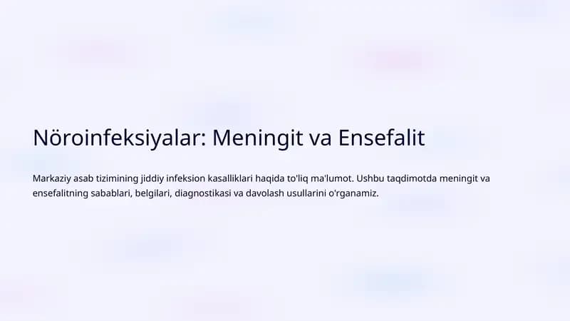 Nöroinfeksiyalar: Meningit va Ensefalit