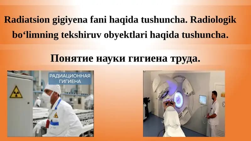 Radiologik bo‘limning tekshiruv obyektlari