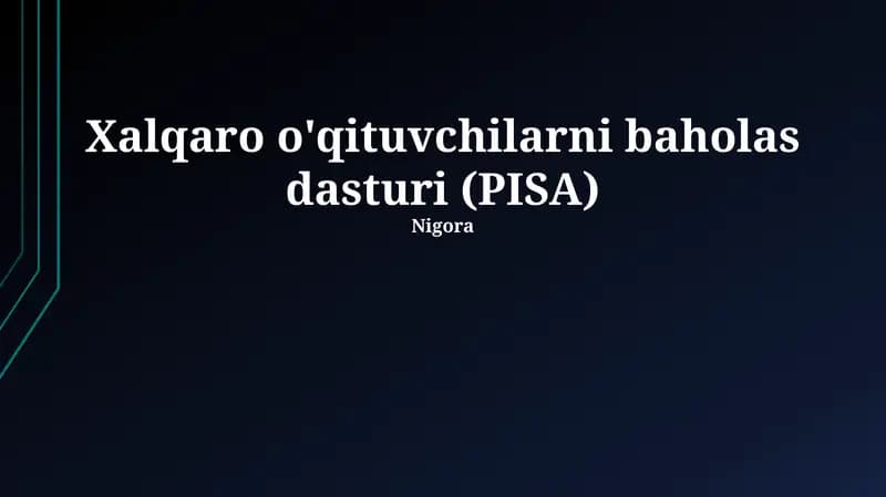 Xalqaro o'qituvchilarni baholas dasturi (PISA)