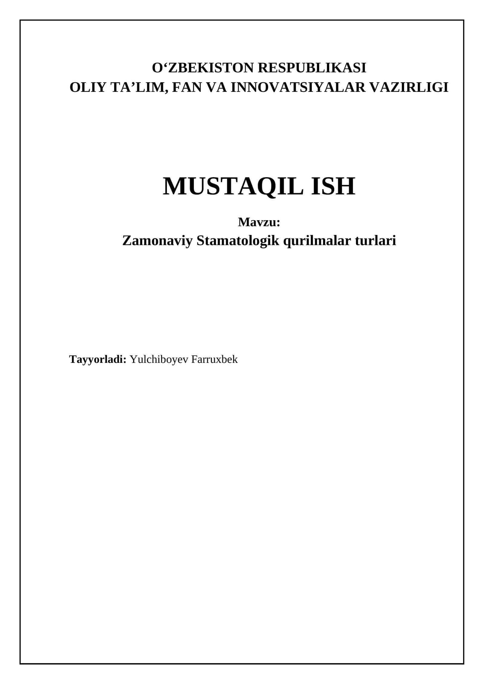 Zamonaviy Stamatologik qurilmalar turlari