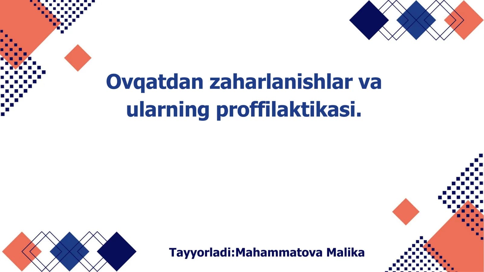 Ovqatdan zaharlanishlar va ularning proffilaktikasi