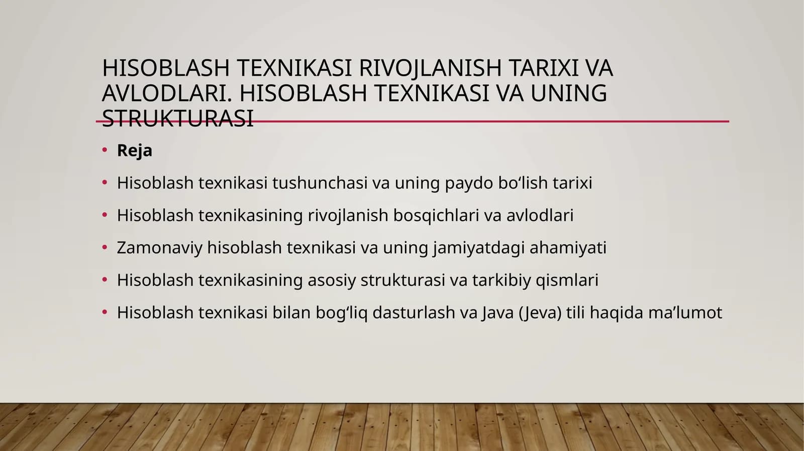 Hisoblashtexnikasirivojlanishtarixivaavlodlari.Hisoblashtexnikasivauningstrukturasi