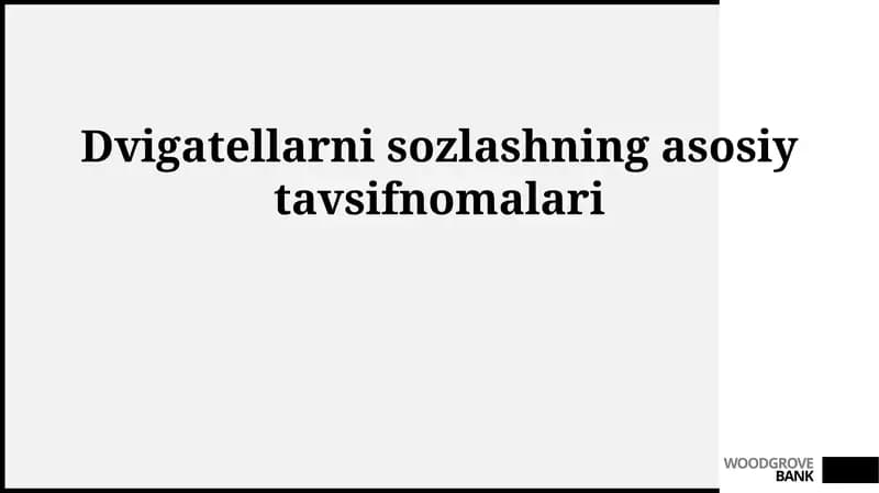 Dvigatellarni sozlashning asosiy tavsifnomalari