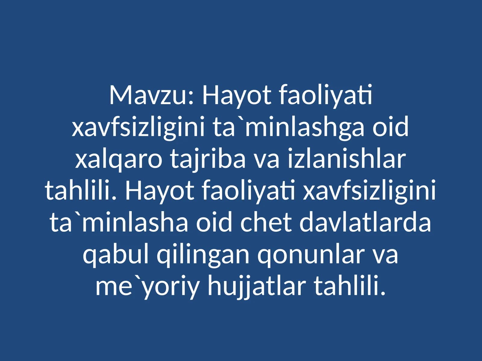 Hayot faoliyati xavfsizligini ta'minlashga oid xalqaro tajriba va izlanishlar tahlili
